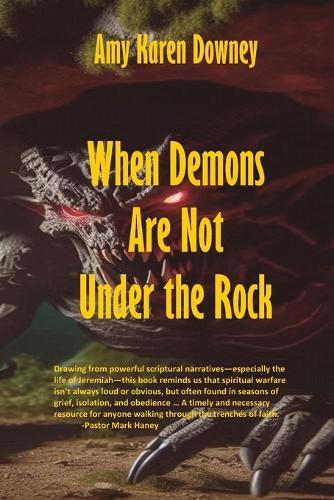 When Demons Are Not Under the Rock