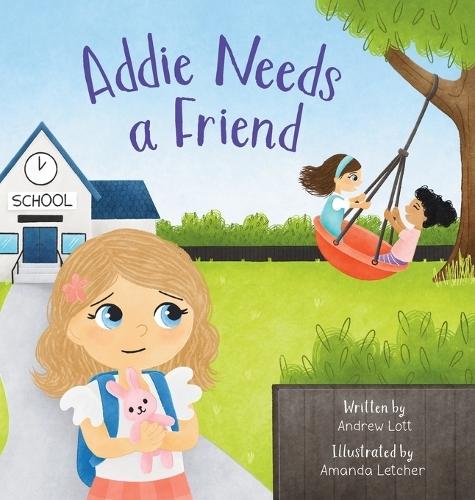 Addie Needs a Friend