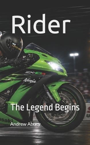 Rider: The Legend Begins
