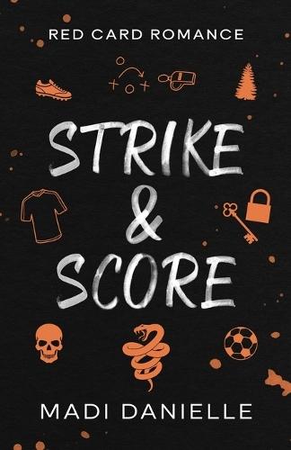 Strike & Score