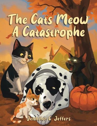 The Cat's Meow, A Catastrophe