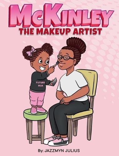 McKinley the Makeup Artist