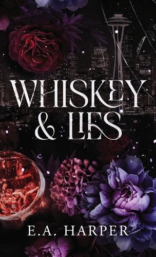 Whiskey & Lies