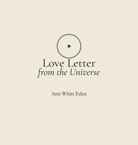 Love Letter from the Universe