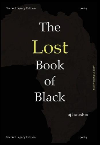 The Lost Book of Black: Second Legacy Edition