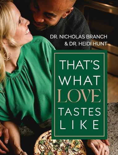 That's What Love Tastes Like
