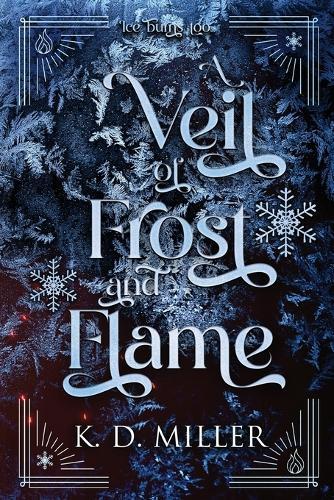 A Veil of Frost and Flame