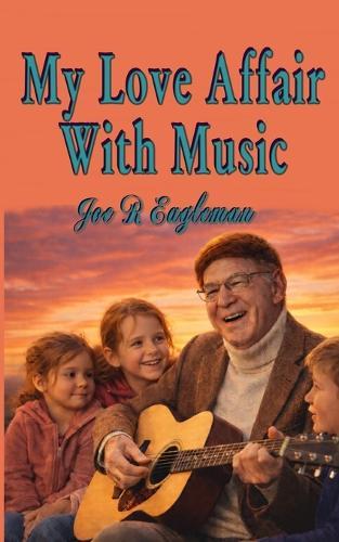 My Love Affair With Music