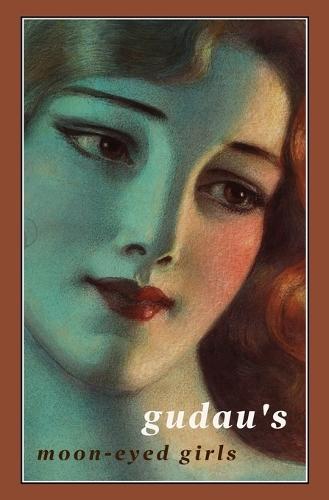 Gudau's Moon-eyed Girls