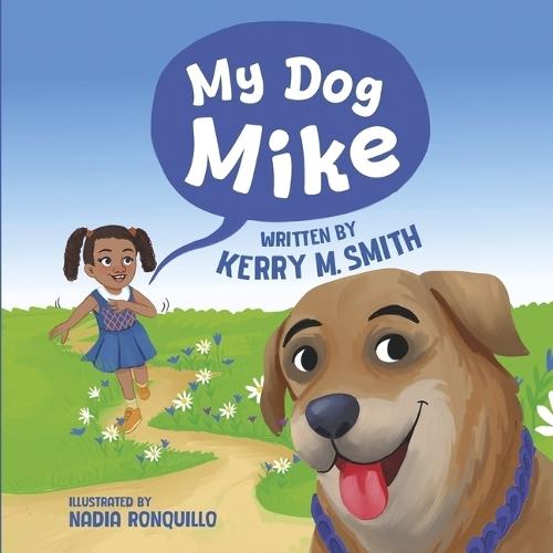 My Dog Mike