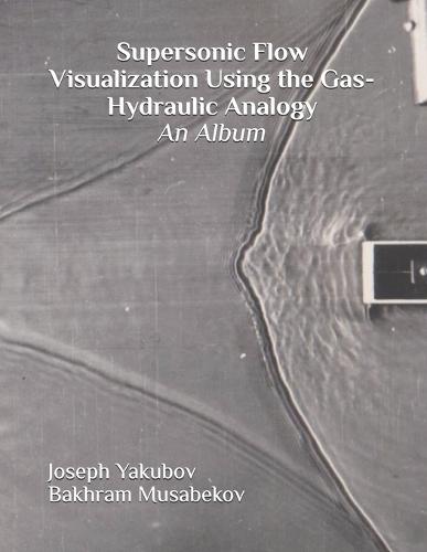 Gas Flow Modeling with Shock Waves Using the Gas-Hydraulic Analogy: An Album