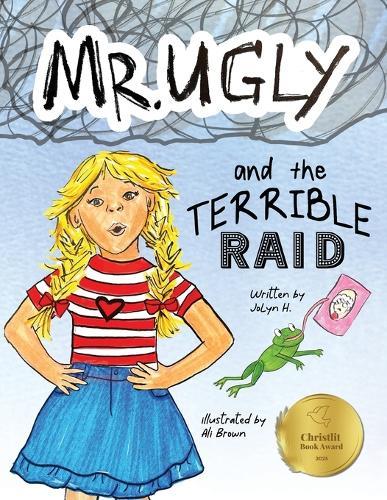 Mr. Ugly and the Terrible Raid