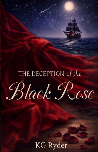 The Deception of the Black Rose