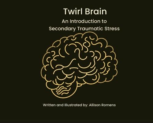 Twirl Brain: Adopted Siblings and Secondary Trauma
