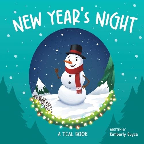 New Year's Night: A Teal Book