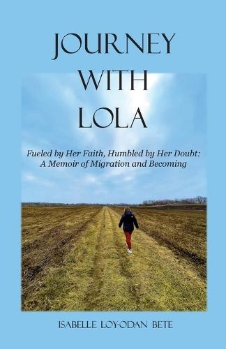 Journey With Lola