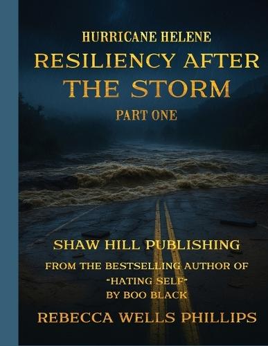 Hurricane Helene Resiliency After the Storm Part One