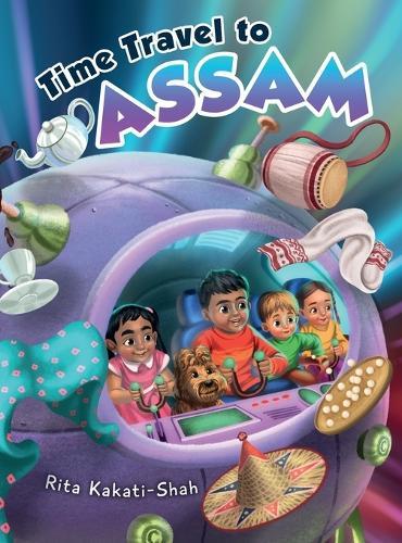 Time Travel to Assam