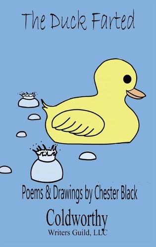 The Duck Farted