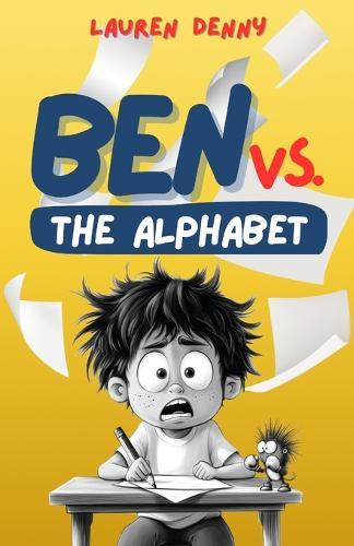 Ben Vs. The Alphabet: The Alphabet