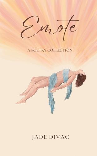 Emote: A Poetry Collection