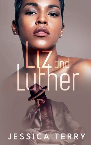 Liz and Luther