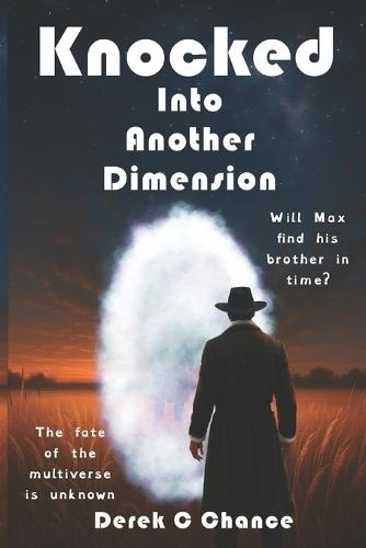 Knocked: Into Another Dimension