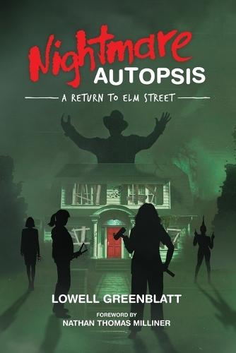 Nightmare Autopsis: A Return to Elm Street