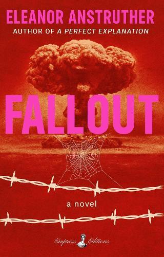 FALLOUT: A Novel