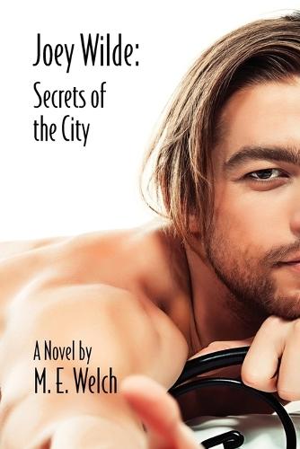 Joey Wilde: Secrets of the City