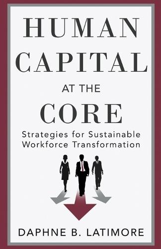 Human Capital at the Core
