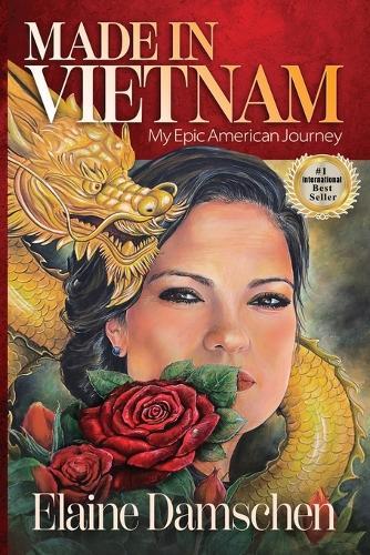Made in Vietnam: My Epic American Journey