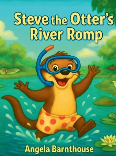Steve the Otter's River Romp
