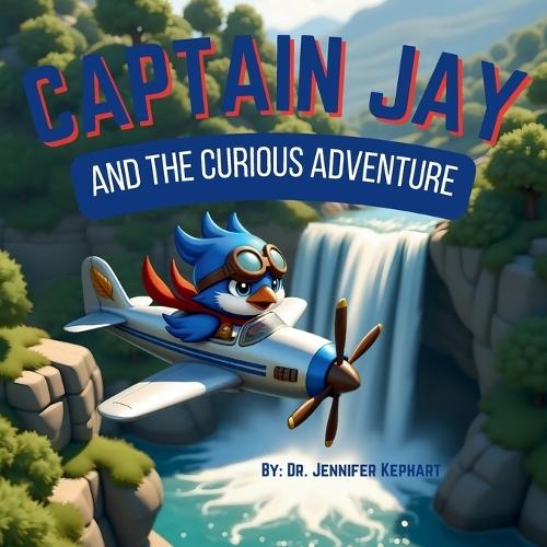 Captain Jay and the Curious Adventure: A Sky-High Scavenger Hunt