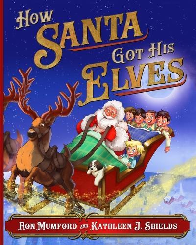 How Santa Got His Elves