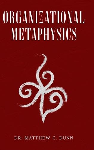 Organizational Metaphysics