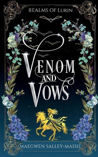 Venom and Vows: A Romantic Regency-Inspired Fantasy