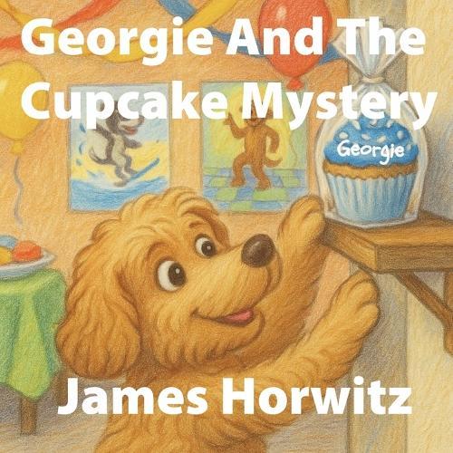 Georgie And The Cupcake Mystery