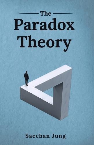 The Paradox Theory