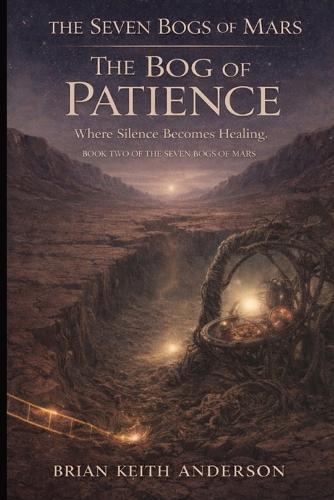 The Bog of Patience