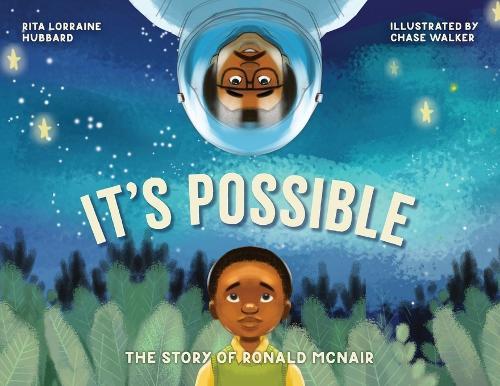 It's Possible: The Story of Ronald McNair