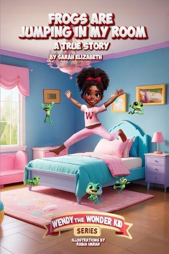 Frogs are Jumping in My Room