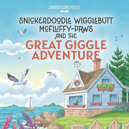 Snickerdoodle Wigglebutt McFluffy-Paws and the Great Giggle Adventure