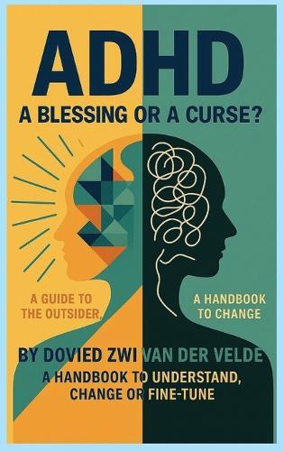 adhd a blessing or a curse