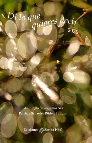 Di lo que quieres decir 2025: Antología de siglemas 575