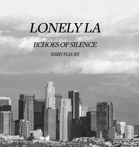 Lonely La: Echoes of Silence