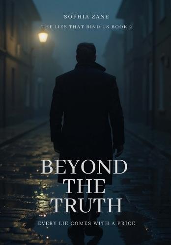 Beyond The Truth