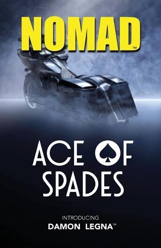 Nomad Ace of Spades