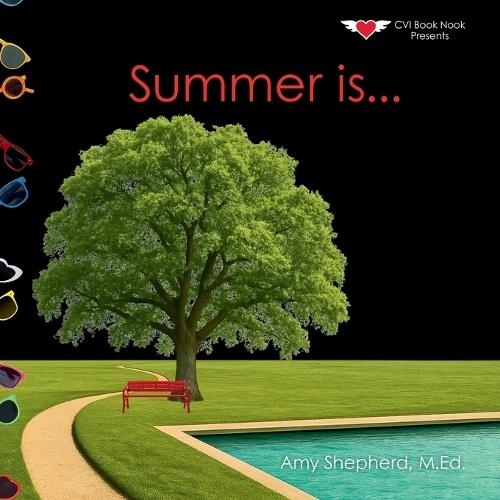 Summer is...: A Joyful Exploration of Summer Through Rhythm, Repetition, and Inclusive Design