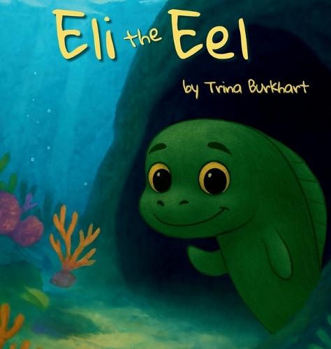 Eli the Eel